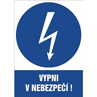 Značka Vypni v nebezpečí!, samolepicí fólie, 210 × 297 mm